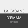 La Cabane d'Emma